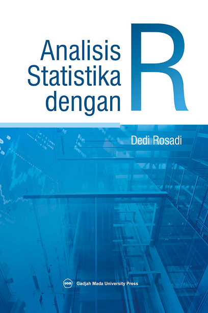 analisis statistika dengan r ugm press badan penerbit dan publikasi universitas gadjah mada analisis statistika dengan r ugm press badan penerbit dan publikasi universitas gadjah mada