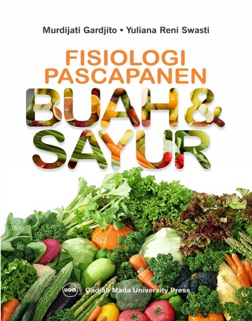 Fisiologi Pascapanen Buah & Sayur  UGM PRESS - Badan 